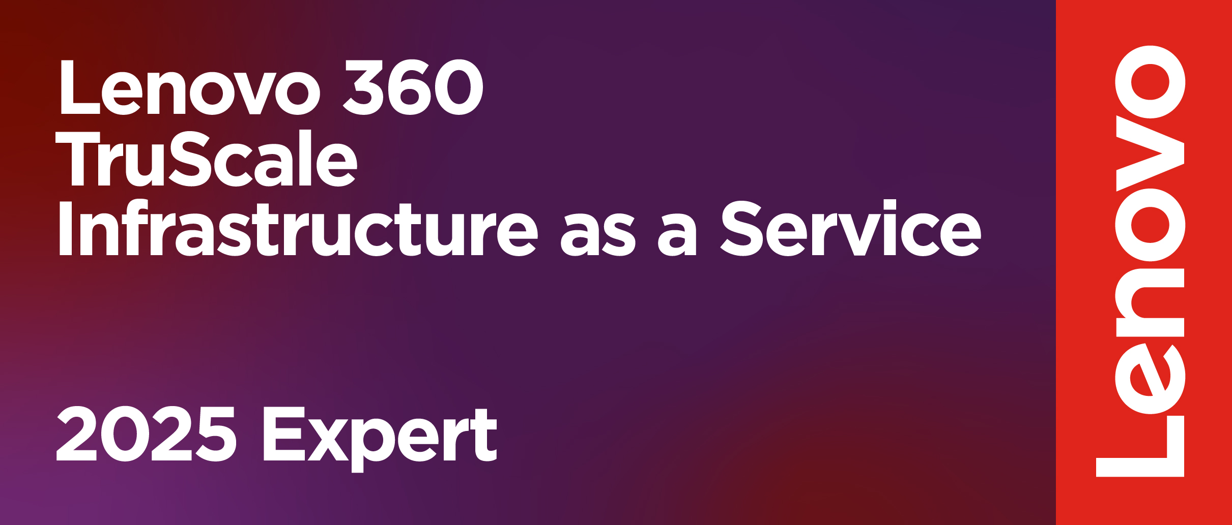 Lenovo360_TruScale_InfrastructureAsAService_2025_Expert_Emblem